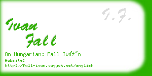 ivan fall business card